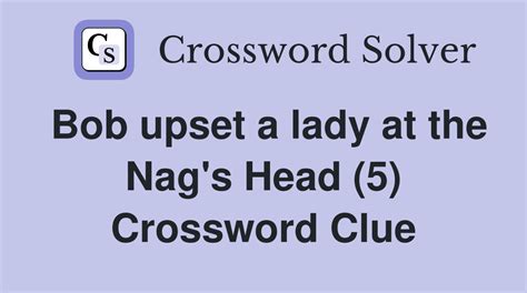 nag crossword clue 5 letters.